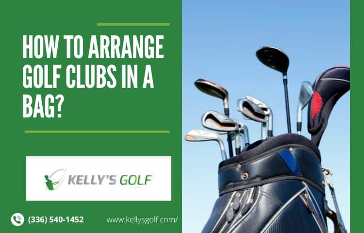 Arranging Golf Clubs
