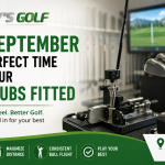 Why September Is the Perfect Time to Get Your Golf Clubs Fitted